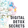 Digital Detox Secrets artwork