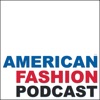 American Fashion Podcast — exploring innovation and sustainability across the industry artwork