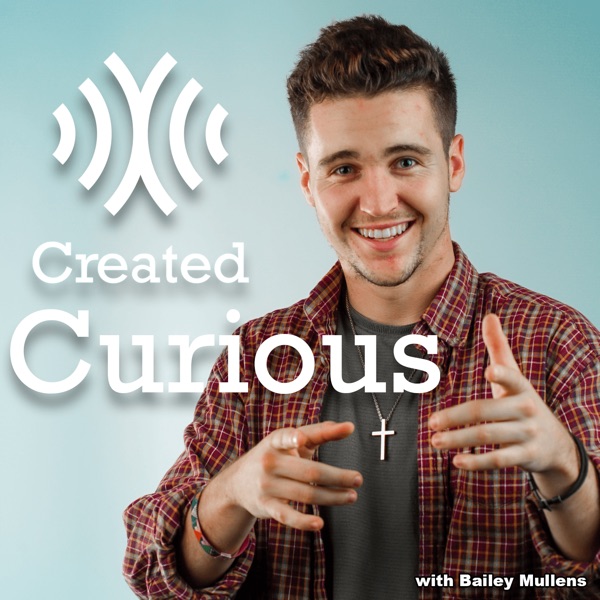 Created Curious with Bailey Mullens