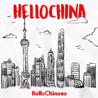 HelloChina - Learn Real Chinese @HelloChinese podcast