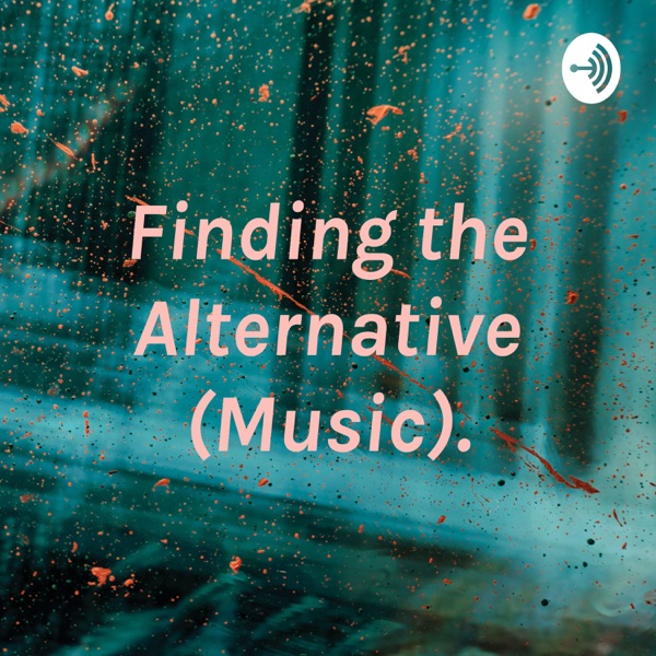 Finding the Alternative (Music). Artwork