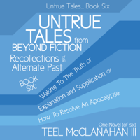 Untrue Tales... Book Six podcast