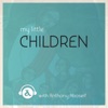My Little Children Podcast artwork