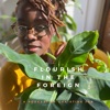 Flourish In The Foreign | Black Women Living & Thriving Abroad artwork