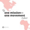 One Mission—One Movement Podcast artwork