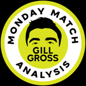 Monday Match Analysis - Gill Gross