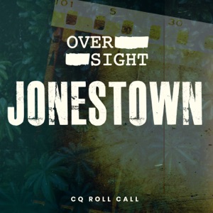 Introducing Oversight: Jonestown