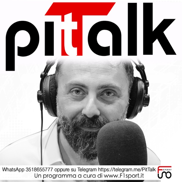 Pit Talk - Formula 1 - F1 Podcast - Pit Talk -