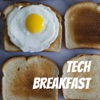 Tech Breakfast Podcast artwork