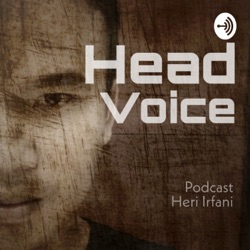 Head Voice by Heri Irfani