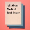 The Physician-Owned Medical Real Estate Podcast artwork