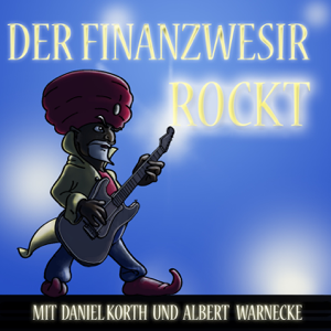 Der Finanzwesir rockt - Der etwas andere Podcast über Geld und finanzielle Bildung podcast