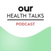 Our Health Talks artwork