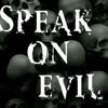 Speak On Evil artwork