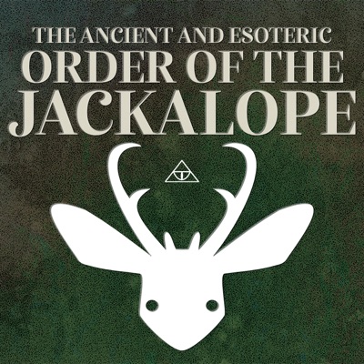 The Ancient and Esoteric Order of the Jackalope The Ancient and Esoteric Order of the Jackalope
