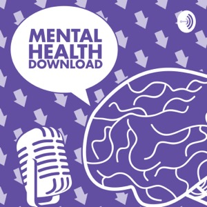 Mental Health Download: Exploring Mental Illness, Suicide, Homelessness and Incarceration
