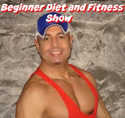     Beginner Diet and Fitness Show