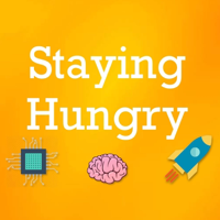 Staying Hungry podcast