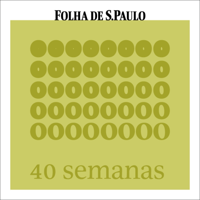 40 semanas podcast