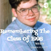 Remembering The Class Of 1998 podcast