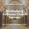 MUHLENBERG LUTHERAN CHURCH - Sermons (2020 blog post) artwork