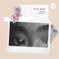 Milky Speaks: Teenage Trashedy podcast