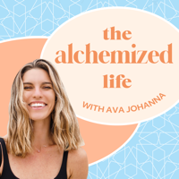 The Alchemized Life podcast