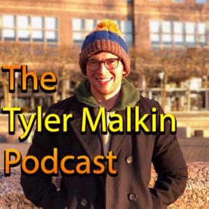The Tyler Malkin Podcast - Episode 2 Featuring Jonah Roberts and Gabe Grand