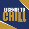 License to Chill with Bert Hick artwork