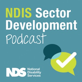 Community Supports For Effective >> Ndis Sector Development Podcast By National Disability Community Supports For Effective >> Ndis Sector Development Podcast By National Disability