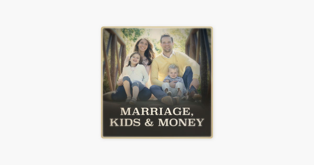 Marriage Kids And Money On Apple Podcasts - marriage kids and money on apple podcasts