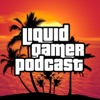 Liquid Gamer Podcast artwork