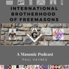 International Brotherhood of Freemasons Podcast artwork