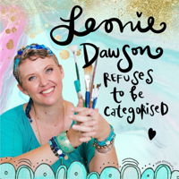 Leonie Dawson Refuses To Be Categorised podcast