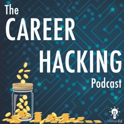 The Career Hacking Podcast by WehnerEd.com