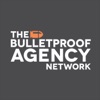 Bulletproof Agency Network Podcast artwork