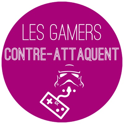 Les Gamers Contre-Attaquent | Podcast jeux vidéo de Geeks and Com' Les Gamers Contre-Attaquent | Podcast jeux vidéo de Geeks and Com'