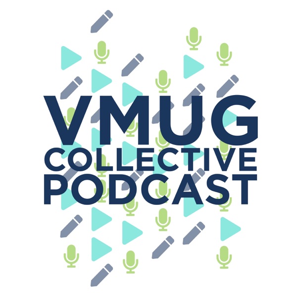VMUG Collective Podcast Artwork