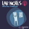 Lab Notes Connection Lab Podcast artwork