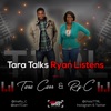 Tara Talks Ryan Listens artwork