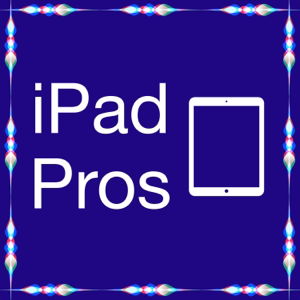 iPad Pros podcast