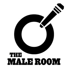 The Male Room Episode 2 - Transformations