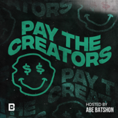 Pay The Creators with Abe Batshon - BeatStars