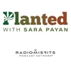 Planted with Sara Payan on Radio Misfits artwork