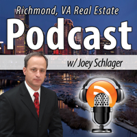 Richmond Real Estate Podcast with Joey Schlager podcast