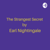 The Strangest Secret by Earl Nightingale - Joseph