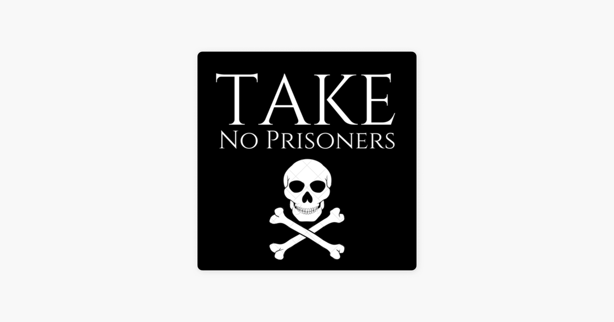 take-no-prisoners-on-apple-podcasts