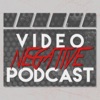 Video Negative Podcast artwork
