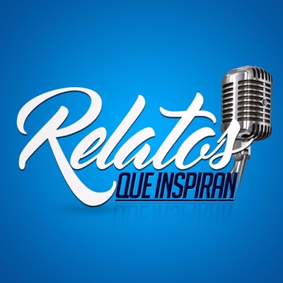 Relatos Que Inspiran Relatos Que Inspiran