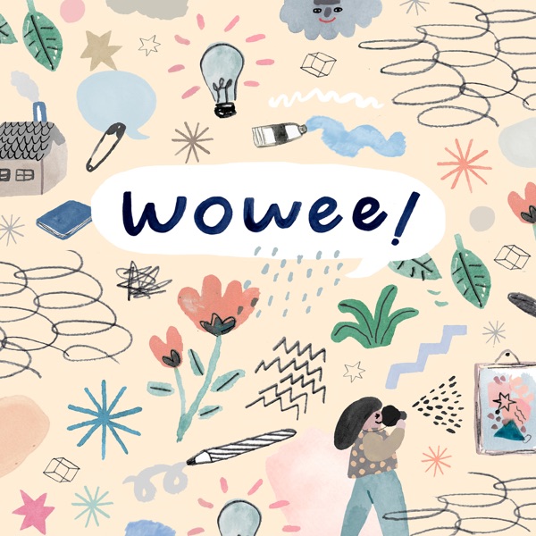 Wowee!